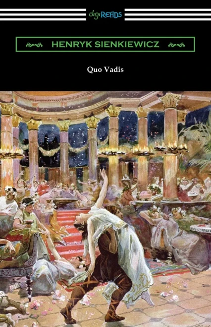 Quo Vadis: A Narrative Of The Time Of Nero