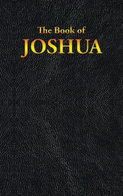 Joshua: The Book Of