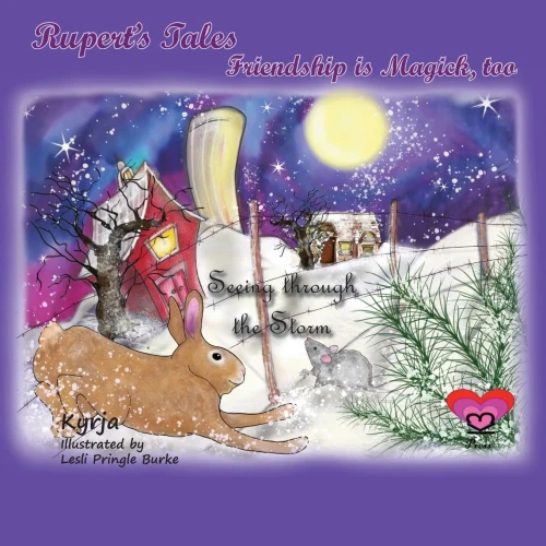 Rupert'S Tales: Seeing Through The Storm : Friendship Is Magick, Too