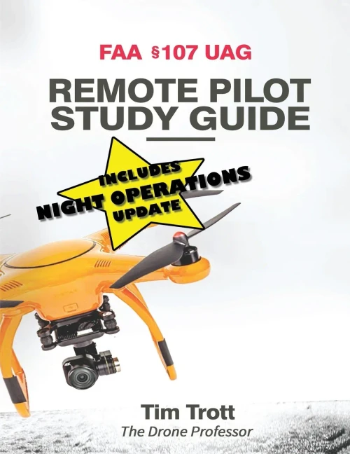 Faa 107 Uag Remote Pilot Study Guide