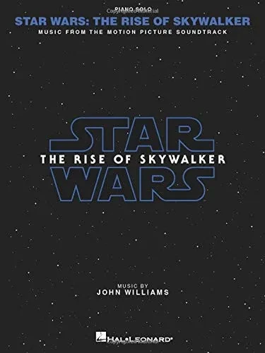 Star Wars: The Rise of Skywalker - Music from the Motion Picture Soundtrack by John Williams Arranged for Piano Solo with Full-Color Photos