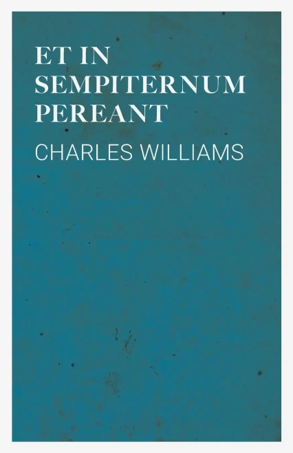 Et In Sempiternum Pereant