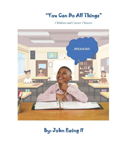You Can Do All Things: Children And Careers Choices