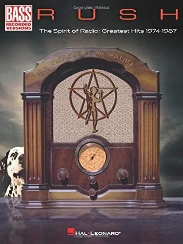 Rush - The Spirit of Radio: Greatest Hits 1974-1987 Bass Recorded Versions Songbook with Notes and Tab