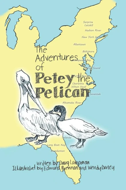 The Adventures Of Petey The Pelican