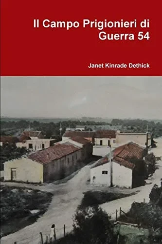 Il Campo Prigionieri Di Guerra 54 (Italian Edition)