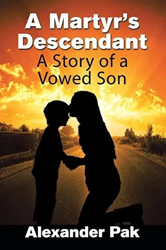 A Martyr'S Descendant: A Story Of A Vowed Son