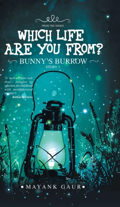 Which Life Are You From?: Story 1-Bunny'S Burrow