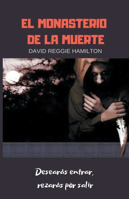 El Monasterio De La Muerte (Spanish Edition)