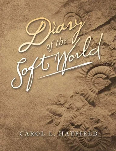Diary Of The Soft World