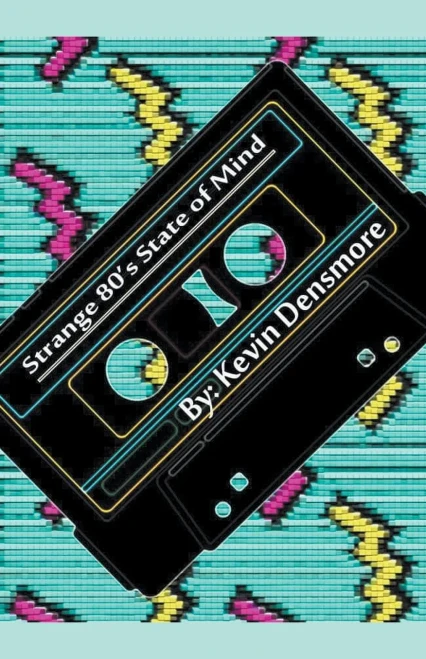 Strange 80'S State Of Mind