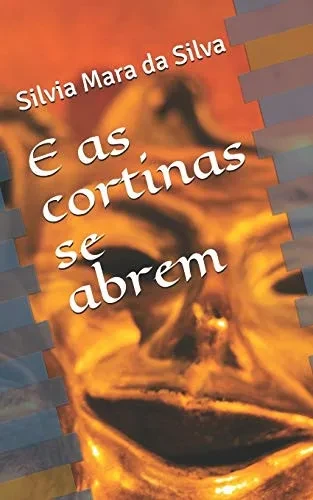 E As Cortinas Se Abrem (Portuguese Edition)