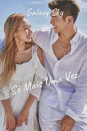 Só Mais Uma Vez (Portuguese Edition)