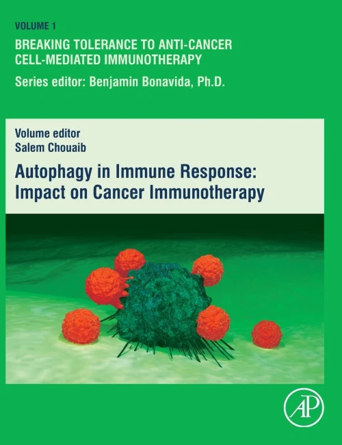 Autophagy in Immune Response: Impact on Cancer Immunotherapy (Volume 1) (Sensitizing Agents for Cancer Resistant to Cell Mediated Immunotherapy, Volume 1)