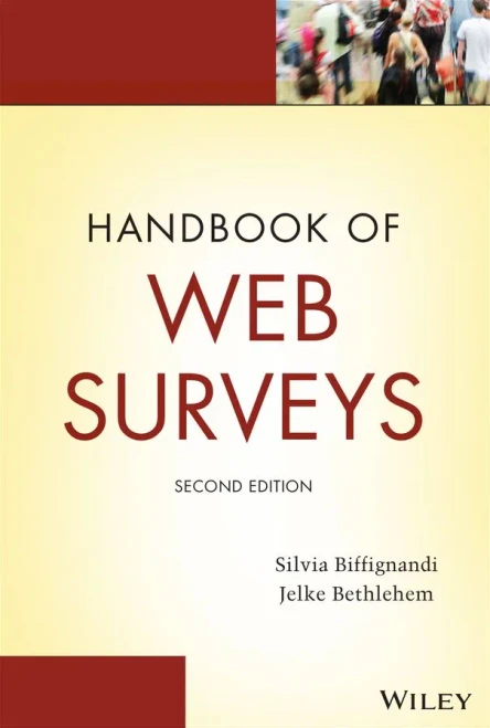 Handbook of Web Surveys (Wiley Handbooks in Survey Methodology)