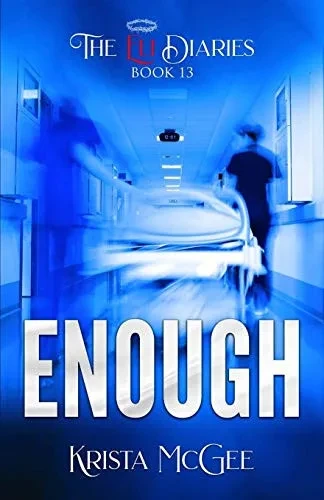 Enough (The Eli Diaries)
