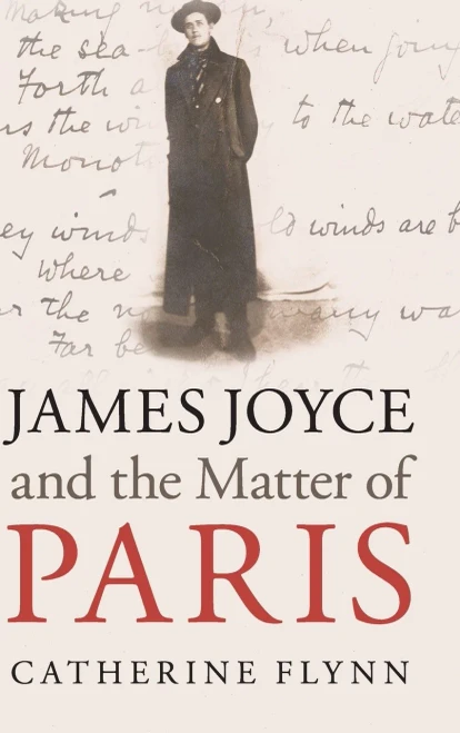 James Joyce And The Matter Of Paris