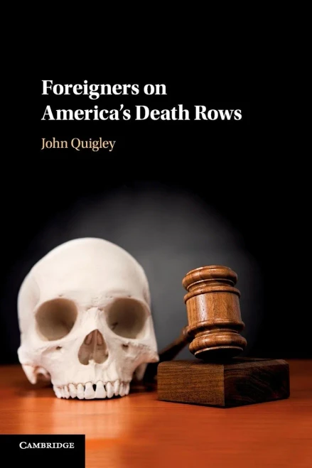 Foreigners On America'S Death Rows