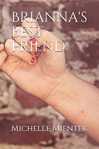 Brianna'S Best Friend