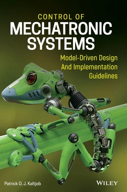 Control of Mechatronic Systems: Model-Driven Design and Implementation Guidelines