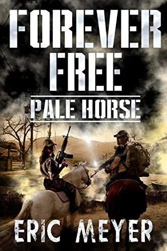 Pale Horse (Forever Free)
