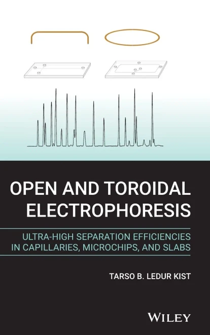 Open and Toroidal Electrophoresis: Ultra-High Separation Efficiencies in Capillaries, Microchips and Slabs