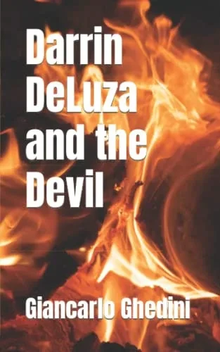 Darrin Deluza And The Devil
