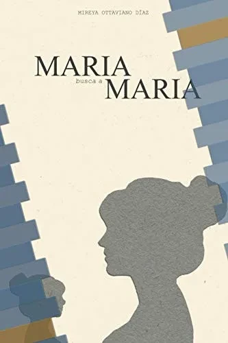 Maria Busca A Maria (Spanish Edition)