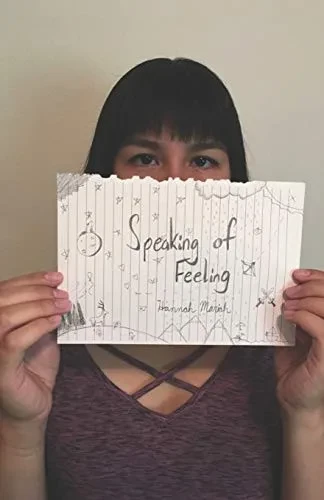 Speaking Of Feeling: A Collection Of Poems