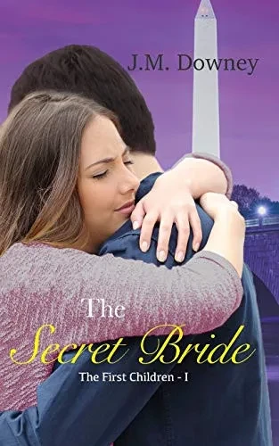 The Secret Bride (The First Children)