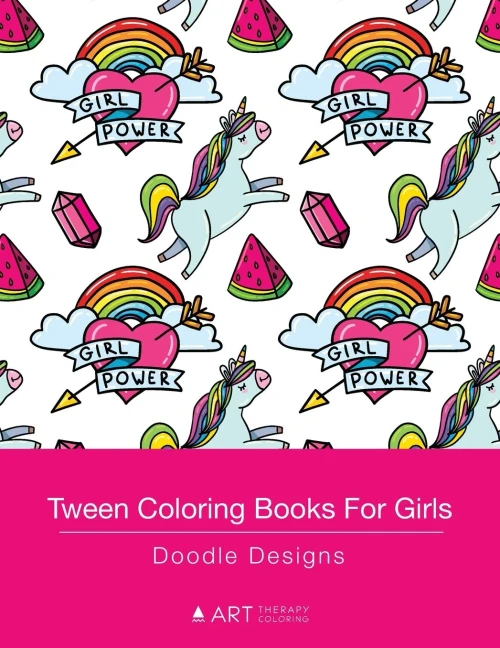 Tween Coloring Books For Girls: Doodle Designs: Colouring Book For Teenagers, Young Adults, Boys, Girls, Ages 9-12, 13-16, Cute Arts & Craft Gift, Detailed Designs For Relaxation & Mindfulness