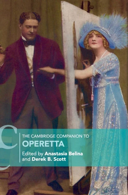 The Cambridge Companion to Operetta (Cambridge Companions to Music) - 9781107182165