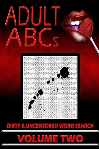 Adult Abc'S (Dirty & Uncensored Word Searches)