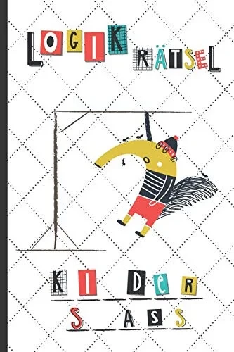 Logikrätsel: Kinderspass: Buchstabenspiele Für Kinder Mit Galgenmännchen - Kindgerechte Variante Mit Alphabet Tabelle - Lustiges Beschäftigungsbuch ... Für Viele Anlässe (German Edition)