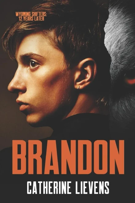Brandon (Wyoming Shifters: 12 Years Later)