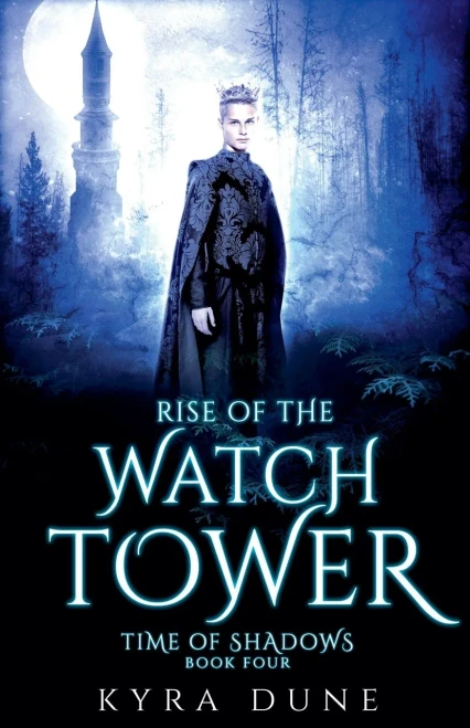 Rise Of The Watchtower (Time Of Shadows)