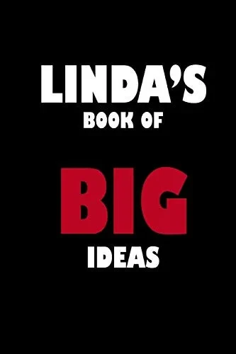 Linda'S Book Of Big Ideas