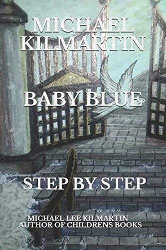 Michael Kilmartin Baby Blue: Baby Love