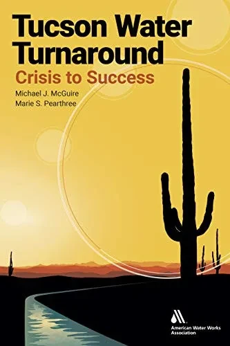 Tucson Water Turnaround