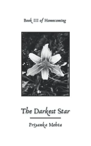 The Darkest Star (Homecoming)