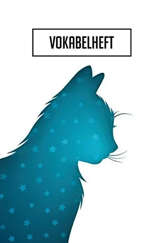 Vokabelheft: 100 Seiten I 2-Spaltig I Ideal Für Das Erlernen Einer Fremdsprache I Größe Ca. Din A5 I Cover Mit Niedlichen Katzen (German Edition)