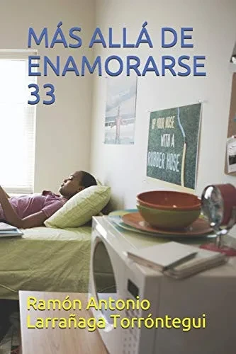 Más Allá De Enamorarse 33 (Spanish Edition)