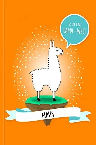 Maus - Es Ist Eine Lama-Welt: Personalisiertes Lama Buch Mit Namen Auf Dem Cover Und Im Innenteil (German Edition)