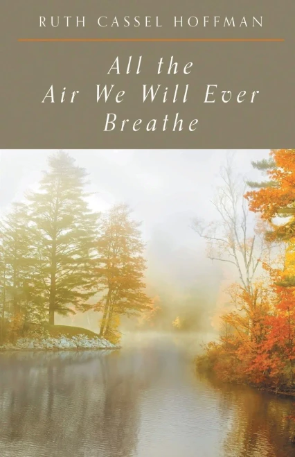 All The Air We Will Ever Breathe