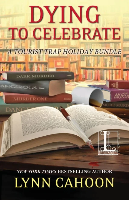 Dying to Celebrate (A Tourist Trap Mystery)