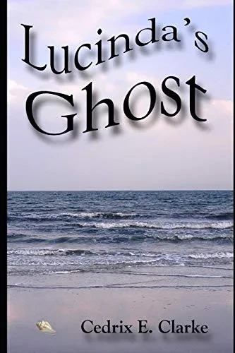 Lucinda'S Ghost