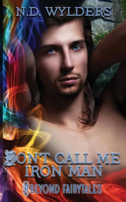 Don'T Call Me Iron Man (Beyond Fairytales)