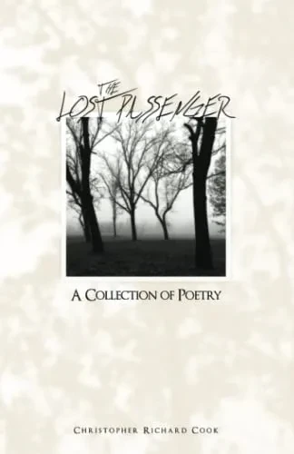 The Lost Passenger: A Collection Of Poetry