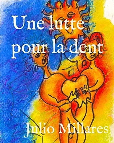 Une Lutte Pour La Dent (Série De Joy) (French Edition)