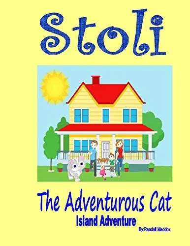 Stoli The Adventurous Cat: Adventure (Stoli The Cat)